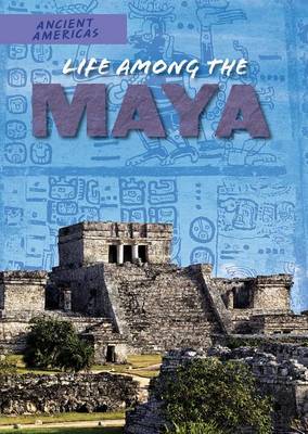 Book cover for Life Among the Maya