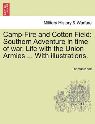 Book cover for Camp-Fire and Cotton Field