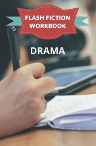 Cover of Flash Fiction Workbook Drama