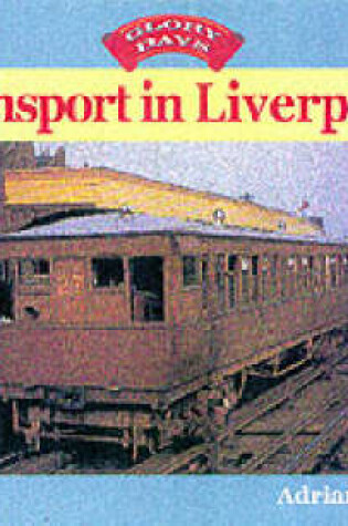 Cover of Transport in Liverpool
