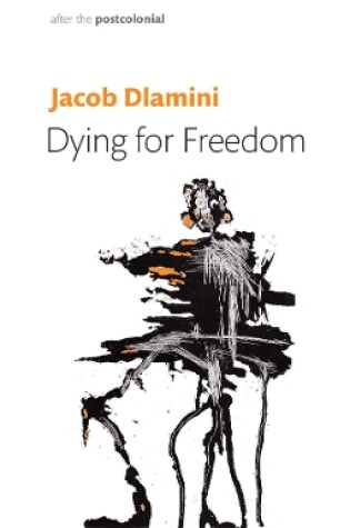 Cover of Dying for Freedom
