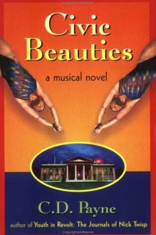 Cover of Civic Beauties: a Novel with Songs