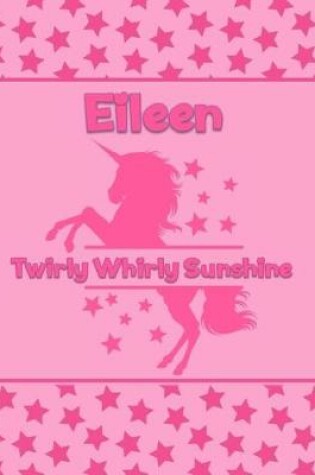 Cover of Eileen Twirly Whirly Sunshine