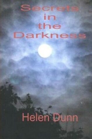 Cover of Secrets in the Darkness