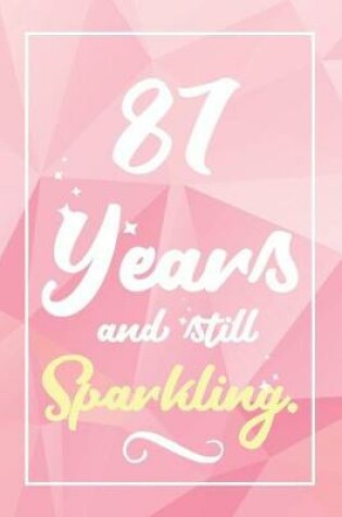 Cover of 87 Years And Still Sparkling