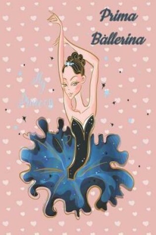Cover of Prima Ballerina My Princess