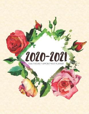 Book cover for Daily Planner 2020-2021 Watercolor Roses Square Frame 15 Months Gratitude Hourly Appointment Calendar