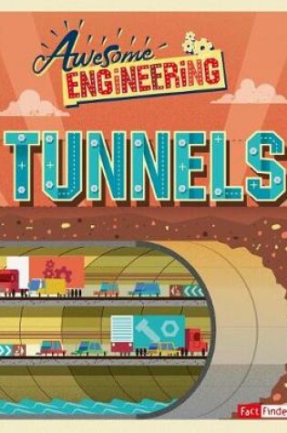 Cover of Awesome Engineering Tunnels