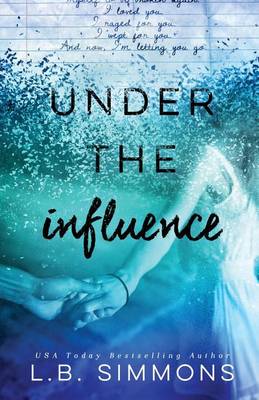 Book cover for Under the Influence