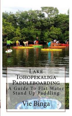 Book cover for Lake Tohopekaliga Paddleboarding