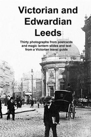 Cover of Victorian and Edwardian Leeds