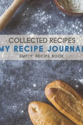 Cover of My Recipe Journal Blank Cookbook