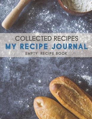 Cover of My Recipe Journal Blank Cookbook