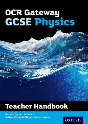 Book cover for OCR Gateway GCSE Physics Teacher Handbook