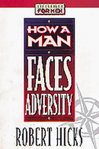 Cover of How a Man Faces Adversity