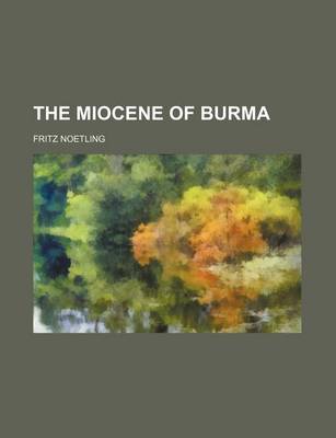 Book cover for The Miocene of Burma