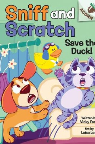 Cover of Save the Duck!: An Acorn Book