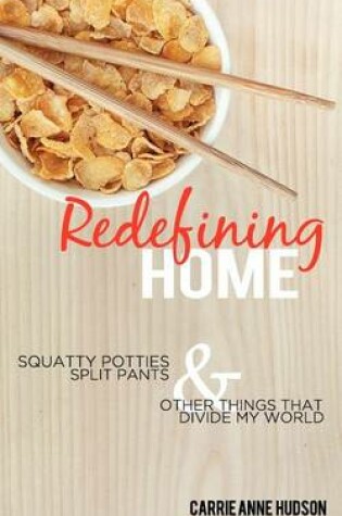 Cover of Redefining Home