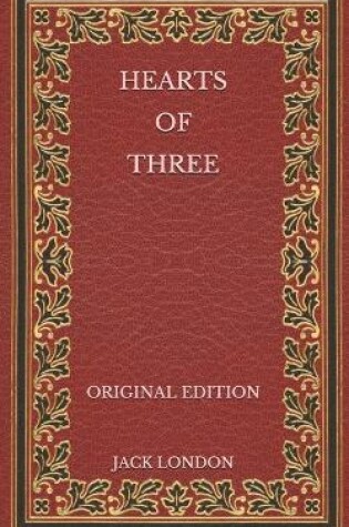 Cover of Hearts of Three - Original Edition