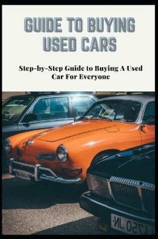 Cover of Guide to Buying Used Cars