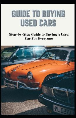 Book cover for Guide to Buying Used Cars