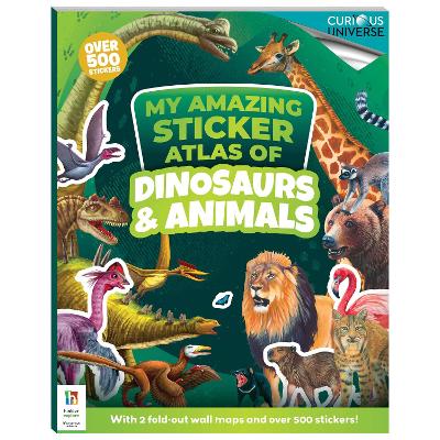 Book cover for Incredible Sticker Atlas Dinosaurs and Animals