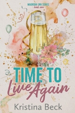 Cover of Time To Live Again