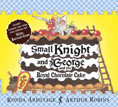 Book cover for Small Knight and George and the Royal Chocolate Cake