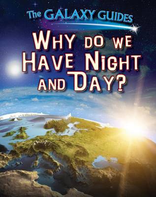 Cover of Why Do We Have Night and Day?