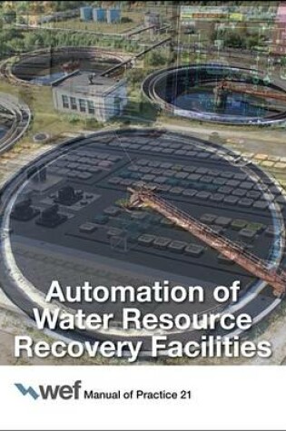 Cover of Automation of Water Resource Recovery Facilities