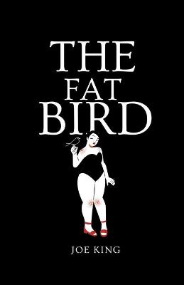 Book cover for The Fat Bird