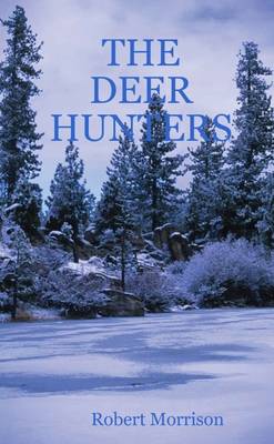 Book cover for The Deer Hunters