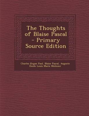 Book cover for The Thoughts of Blaise Pascal - Primary Source Edition