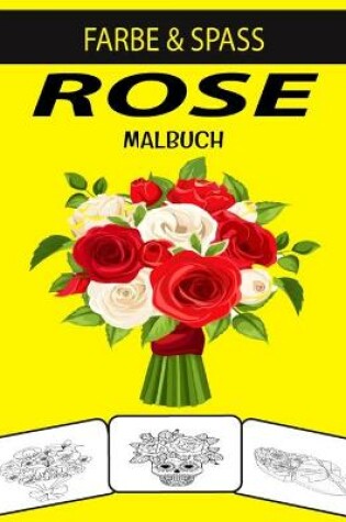 Cover of Rose Malbuch