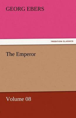 Book cover for The Emperor - Volume 08