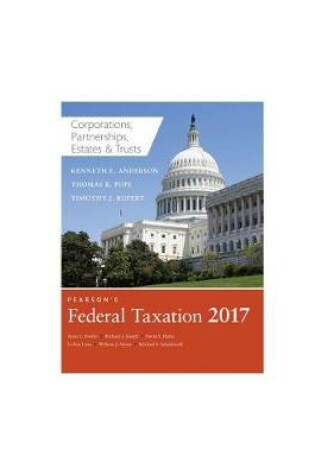 Cover of Pearson's Federal Taxation 2017 Corporations, Partnerships, Estates & Trusts