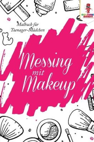 Cover of Messing mit Make-up