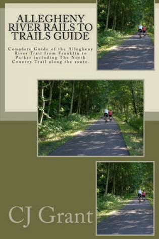 Cover of Allegheny River Rails to Trails Guide