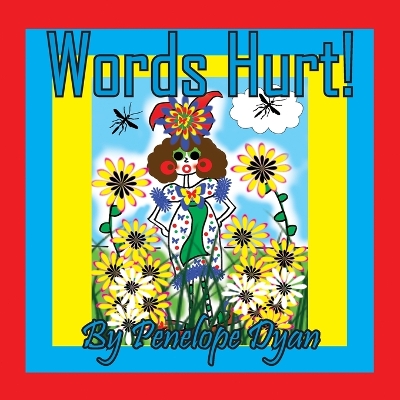 Book cover for Words Hurt!