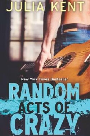 Cover of Random Acts of Crazy