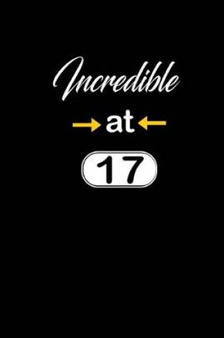 Cover of incredible at 17