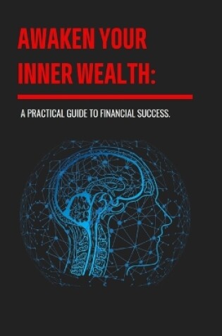 Cover of Awaken Your Inner Wealth
