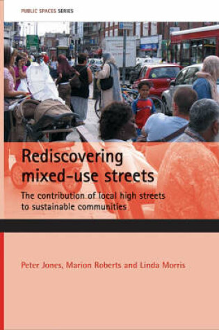 Cover of Rediscovering mixed-use streets