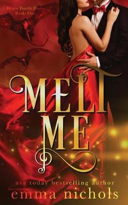Cover of Melt Me