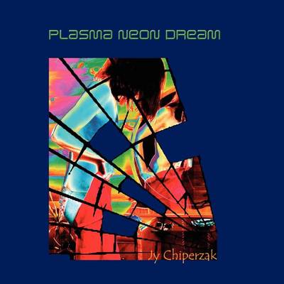 Cover of Plasma Neon Dream