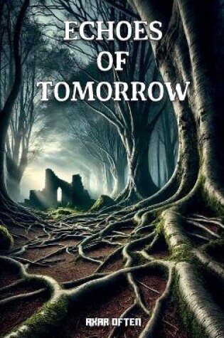 Cover of Echoes of Tomorrow