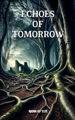 Book cover for Echoes of Tomorrow