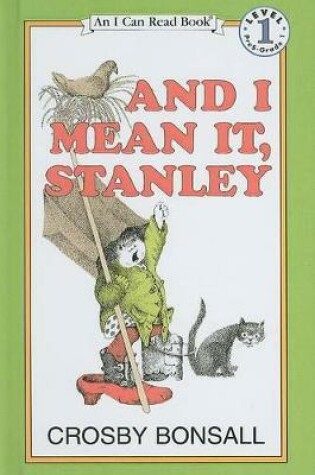 Cover of And I Mean It, Stanley