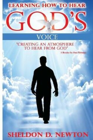 Cover of Learning How To Hear God's Voice