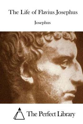 Book cover for The Life of Flavius Josephus